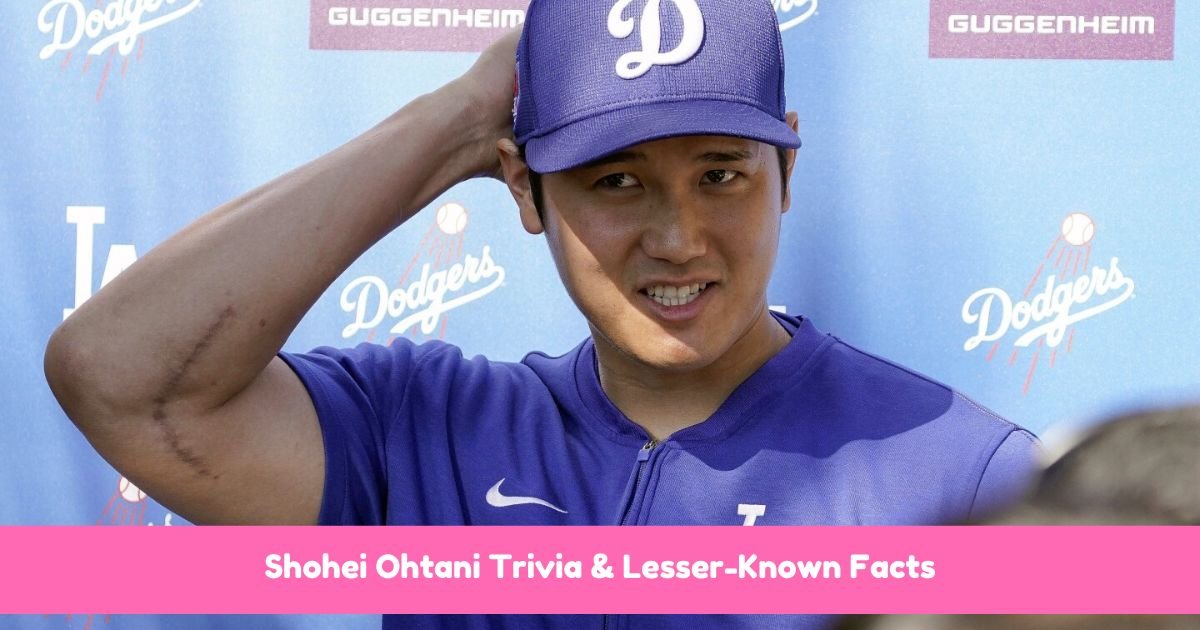 Shohei Ohtani Trivia & Lesser-Known Facts