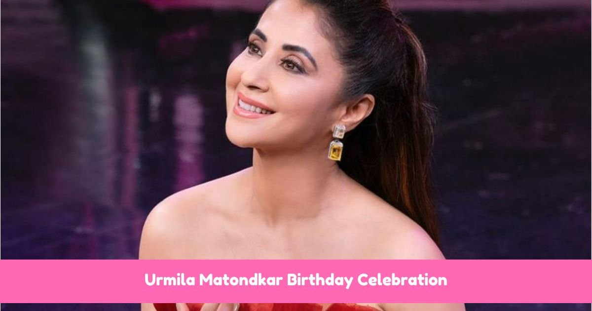 Urmila Matondkar Birthday Celebration