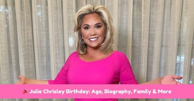 🎉 Julie Chrisley Birthday: Age, Biography, Family & More