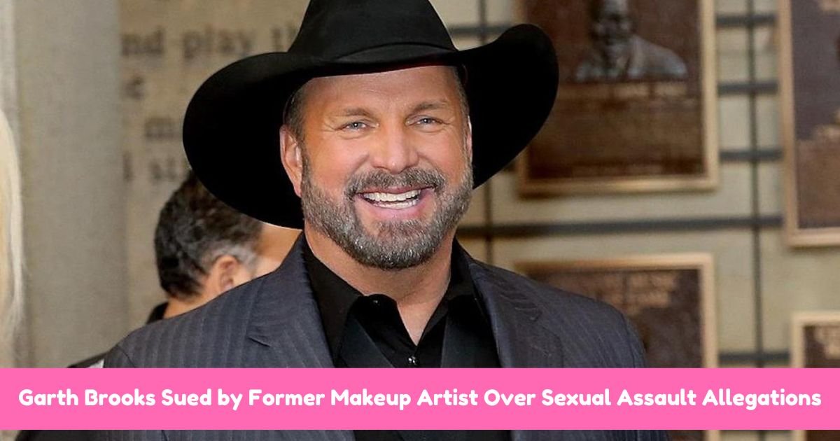 Garth Brooks Sued by Former Makeup Artist Over Sexual Assault Allegations