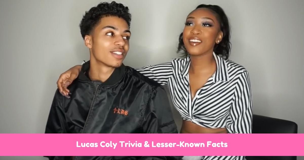 Lucas Coly Trivia & Lesser-Known Facts